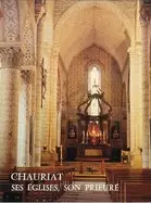 Chauriat, ses &eacute;glises et son prieur&eacute;